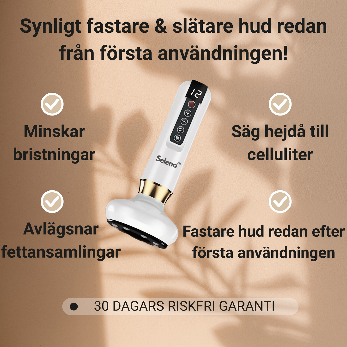 Selena® – Anti-Cellulit-Massager för slät hud