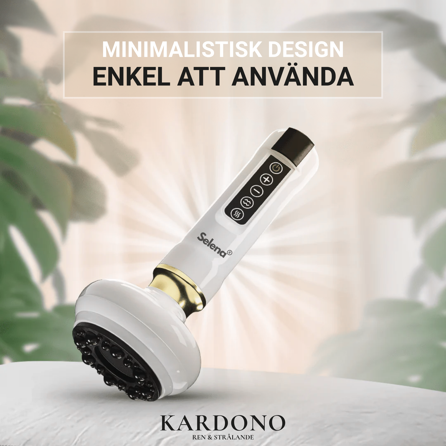 Selena® – Anti-Cellulit-Massager för slät hud